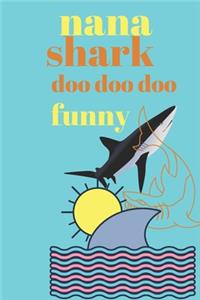 Nana Shark Doo Doo Funny