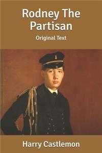 Rodney The Partisan