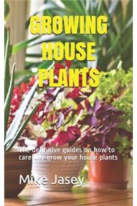 Growing House Plants