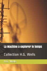 La Machine a explorer le temps
