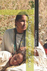 A Daughter of the Sioux