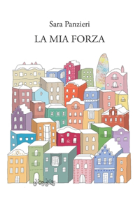 mia forza