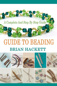 Guide To Beading
