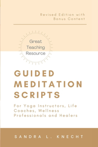 Guided Meditation Scripts