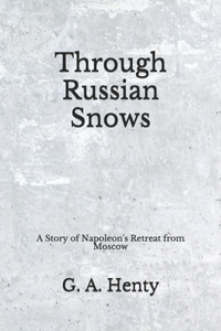 Through Russian Snows