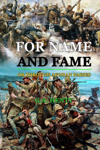 For Name and Fame or Through Afghan Passes
