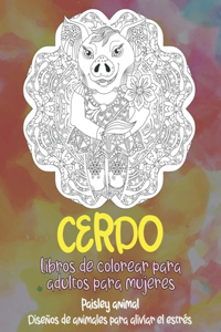 Libros de colorear para adultos para mujeres - Diseños de animales para aliviar el estrés - Paisley Animal - Cerdo