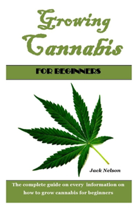 Growing Cannabis for Beginners
