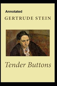 Tender Buttons Annotated