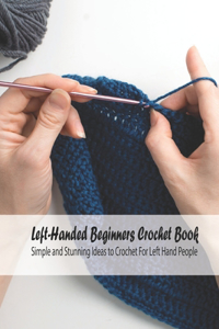 Left-Handed Beginners Crochet Book