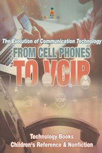 From Cell Phones to VOIP