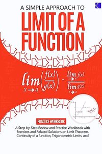 Simple Approach to Limit Of a Function