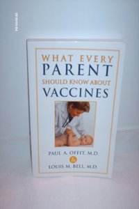 What Every Parent Should Know About Vaccines