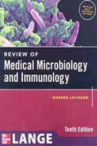 REVIEW OF MEDICAL MICROBIOLOGY AND IMMUNOLOGY