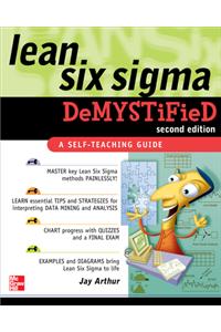 Lean Six SIGMA Demystified, Second Edition