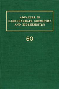 Advances in Carbohydrate Chemistry and Biochemistry