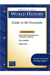 World History: Connections to Today Revised Guide to the Essentials English 2005c