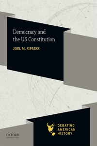 Democracy and the Us Constitution