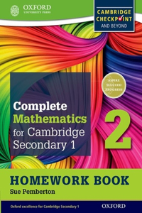 Complete Mathematics for Cambridge Secondary 1 Homework Book 2 (Pack of 15): For Cambridge Checkpoint and Beyond