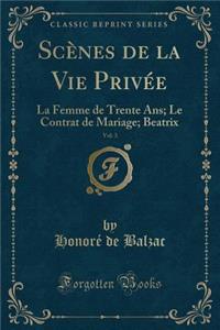 Scènes de la Vie Privée, Vol. 3