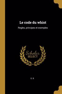 code du whist