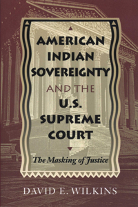 American Indian Sovereignty and the U.S. Supreme Court