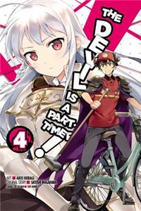 Devil Is a Part-Timer!, Vol. 4 (Manga)