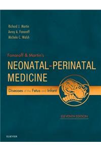 Fanaroff and Martin's Neonatal-Perinatal Medicine E-Book
