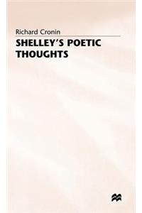 Shelley S Poetic Thoughts