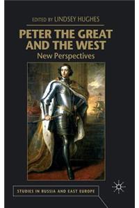 Peter the Great and the West