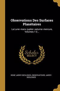 Observations Des Surfaces Planétaires