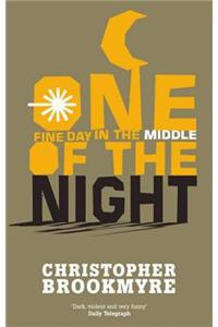 One Fine Day In The Middle Of The Night