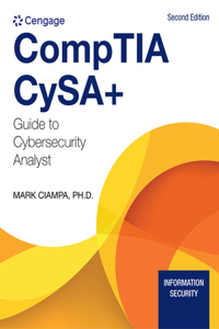 CompTIA CySA+ Guide to Cybersecurity Analyst (CS0-002)