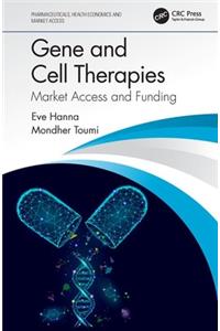 Gene and Cell Therapies