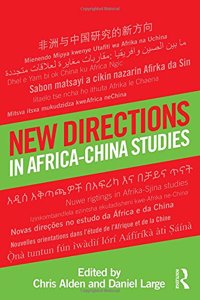 New Directions in Africa--China Studies