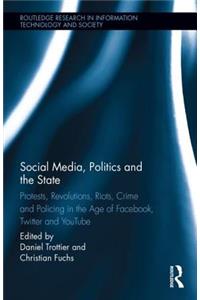 Social Media, Politics and the State