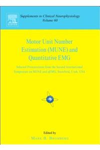 Motor Unit Number Estimation and Quantitative Emg
