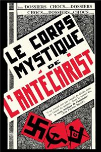 Le corps mystique de l'antéchrist