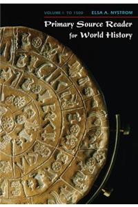 Primary Source Reader for World History