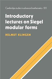 Introductory Lectures on Siegel Modular Forms