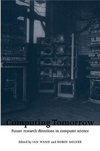Computing Tomorrow
