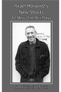 Israel Horovitz's New Shorts