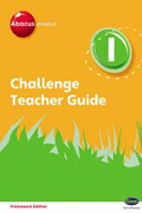 Abacus Evolve Challenge Year 1 Teacher Guide with I-Planner Online Module