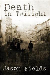 Death in Twilight