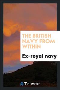 The British Navy from Within