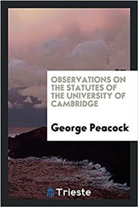 Observations on the statutes of the University of Cambridge
