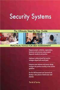 Security Systems The Ultimate Step-By-Step Guide