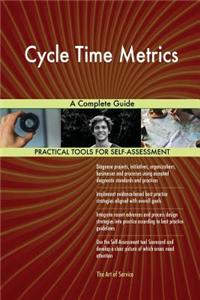 Cycle Time Metrics A Complete Guide