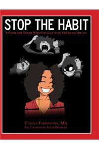 Stop the Habit