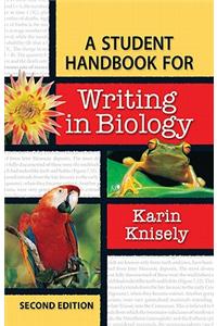 A Student Handbook for Writing in Biology